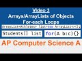 AP Computer Science A || Arrays/ArrayLists of Objects (Video 3)