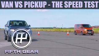 Van VS Pickup - the drag race | Fifth Gear