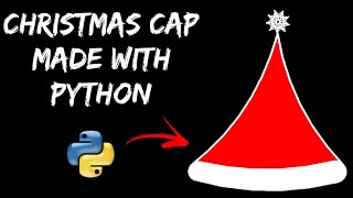 CHRISTMAS CAP MADE WITH PYTHON TURTLE GRAPHICS | PYTHON PROJECTS | CODING | MERRY CHRISTMAS