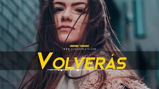 🔥 REGGAETON Instrumental | "Volveras" - Sebastian Yatra x Ozuna | Reggaeton Romantico Beat 2019