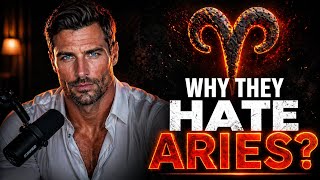 Why People Hate Aries? (The Brutal Truth)