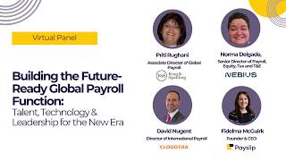 Building the Future-Ready Global Payroll Function: Talent, Technology & Leadership for the New Era