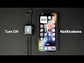 How To Turn Off Apple Watch Notifications For Certain Apps