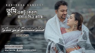 Tumi Ektu Kebol Boshte Dio Kache || Ananya Karmokar Saha || Rabindra Sangeet || Valentine's Day 2024