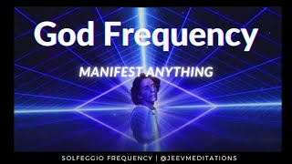 963 Hz | Manifest Anything with God Frequency | Solfeggio