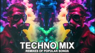 TECHNO MIX 2024 💎 Remixes of Popular Songs 💎 1 Hour Techno Mix