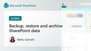 Backup, restore and archive SharePoint data