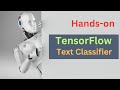 Building a Text Classifier with TensorFlow : Step-by-Step Guide