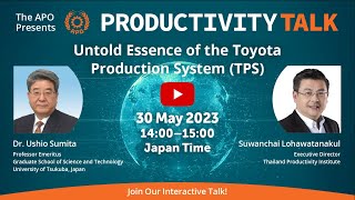Untold Essence of the Toyota Production System (TPS)