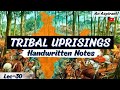 Tribal Uprisings || Modern History || Lec.30 || Handwritten notes || An Aspirant !