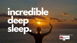 INCREDIBLE DEEP SLEEP Guided sleep meditation calming restful with music for deep  healing sleep