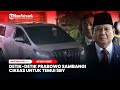 Detik-Detik Prabowo Sambangi Cikeas Untuk Temui SBY