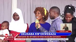 OKUSABA KW'OKWEBAZA - Abavudde mu bitundu by'ensi bajulira Katonda