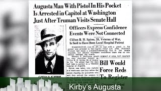 Kirby's Augusta: Truman Assassin From Augusta?