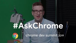 Don’t miss #AskChrome live at #ChromeDevSummit 2019!
