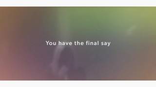 Lou Fellingham - The Final Say | Lyric Video | This Changes Everything