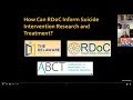 RDoC Webinar: Suicide Intervention Research and Treatment