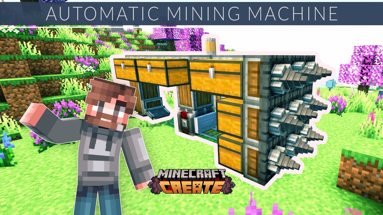 The Automatic Mining Machine Minecraft Create Mod Tutorial Youtube