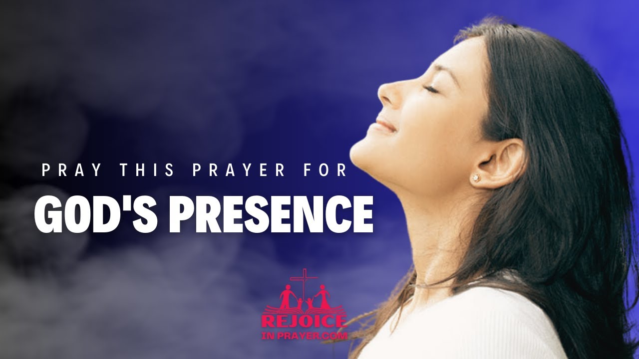 Soaking In His Presence: A Powerful Prayer To Experience God's Presence ...