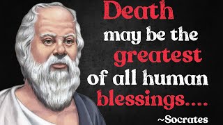 Socrates's 40 Quotes you need to know before 40 years old | quotes about life