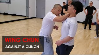Counter Against the Clinch -  Wing Chun, Kung Fu Report - Adam Chan