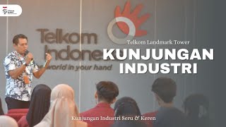 KUNJUNGAN INDUSTRI | Telkom Landmark Tower Surabaya!