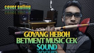 GOYANG HEBOH NITA TALIA LIVE BETMENT MUSIC COVER SULING PII SULING OFFICIAL