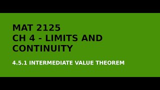 MAT 2125 - 4.5.1 - Intermediate Value Theorem