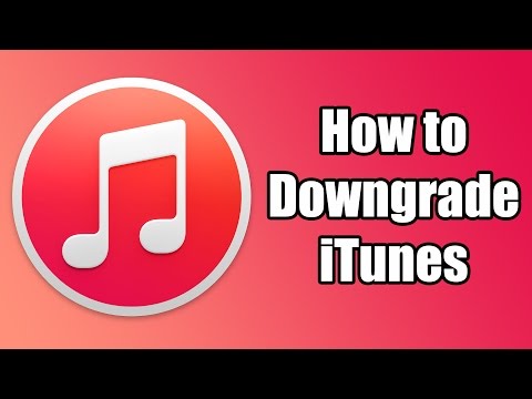 How to Downgrade iTunes - Any Version How to Downgrade iTunes - Any Version