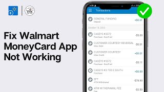 How to Fix Walmart MoneyCard App Not Working (2024)