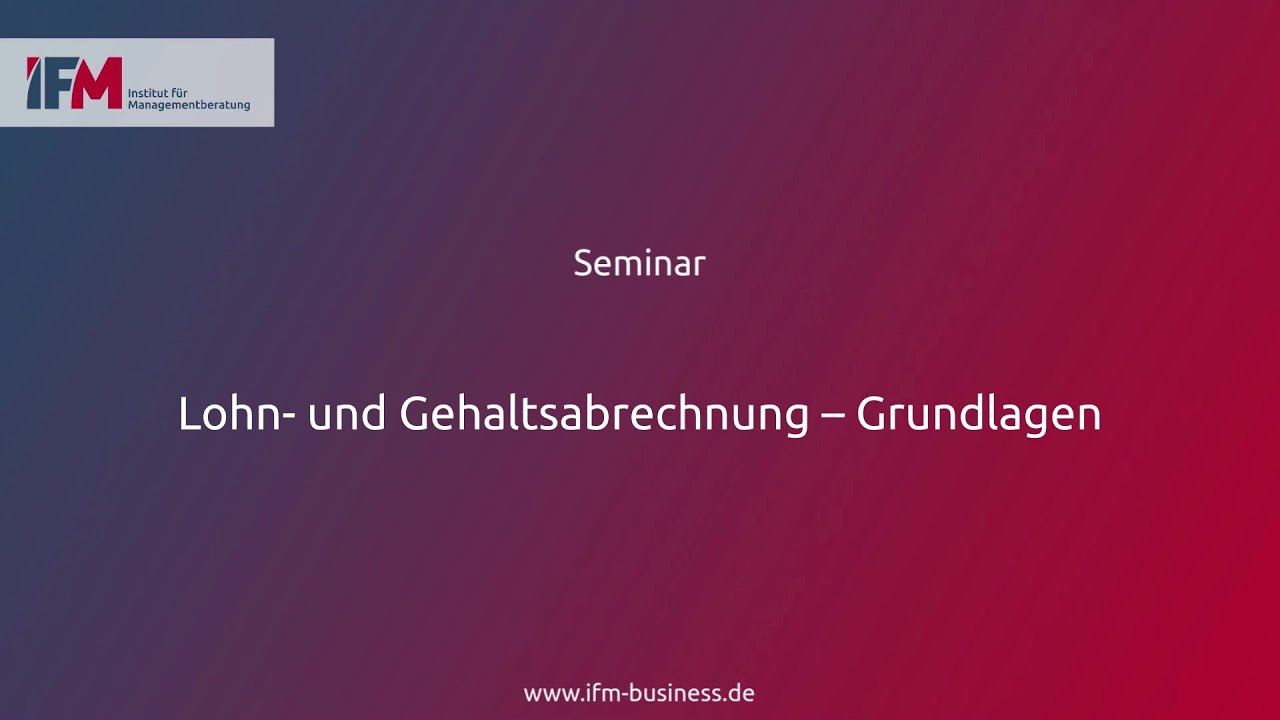 Lohn- Und Gehaltsabrechnung – Grundlagen | Seminar - YouTube