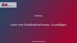 Lohn- und Gehaltsabrechnung – Grundlagen | Seminar