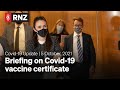 PM gives briefing on Covid-19 vaccine certificate | 5 October 2021  | RNZ