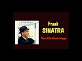 That old black magic: #franksinatra