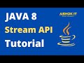 Java 8 Stream API Tutorial @ashokit