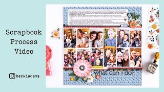 Scrapbook Process Video | Paige Evans | Bungalow Lane | Scrapbooking Multiple photos | Becki Adams