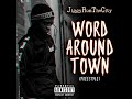 word around town freestyle