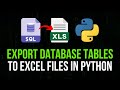 Export SQL Tables To Excel with Python