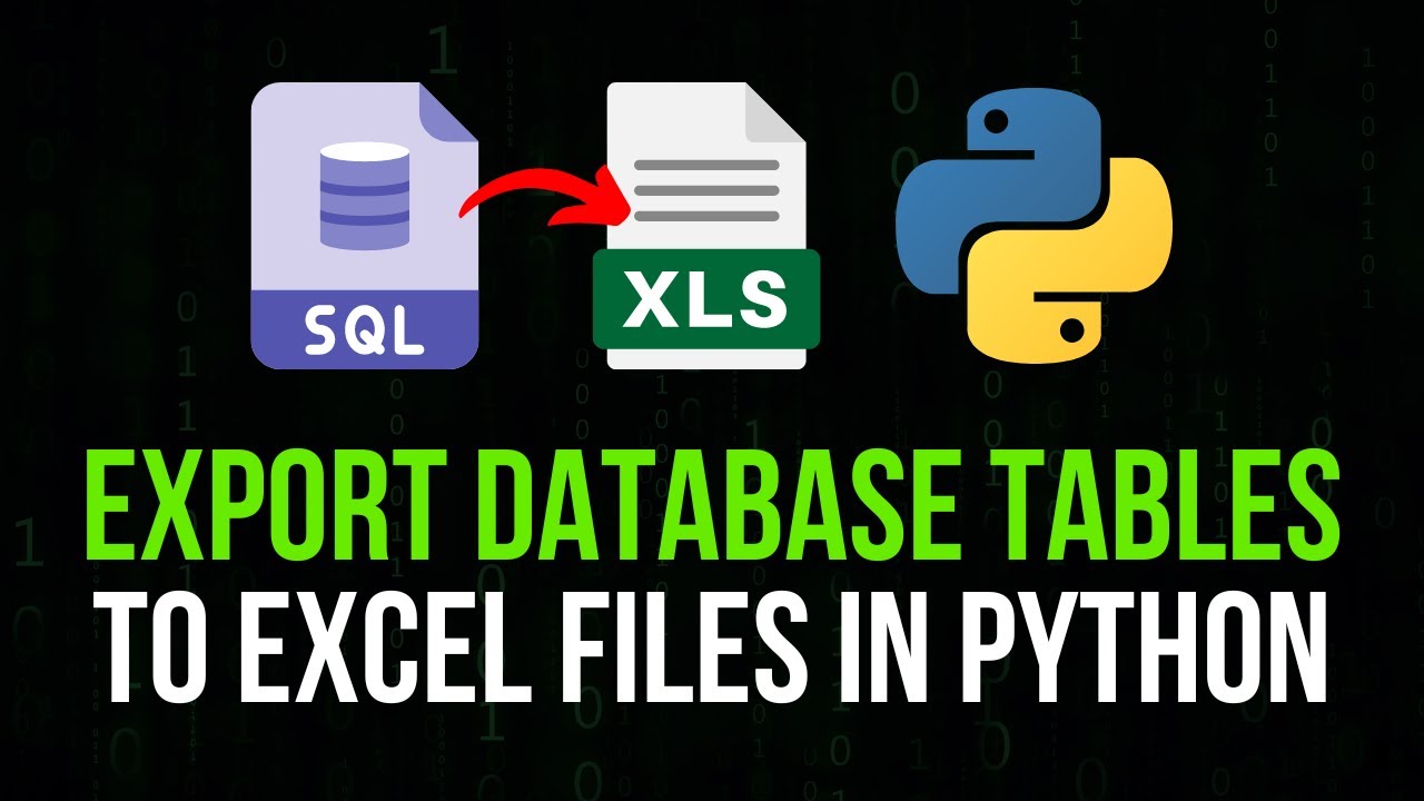 Export Sql Tables To Excel With Python Youtube