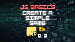 JavaScript Basics for Beginners: Create A Simple Math Game | JavaScript Tutorial