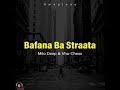 Milo Deep - Bafana ba Straata (feat. Vha Chess) Sgija piano