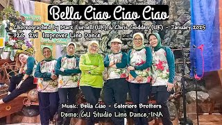 Bella Ciao Ciao Ciao || Line Dance | Choreo: Mark Furnell \u0026 Chris Godden - Jan. 2025 | GU Studio Bdg