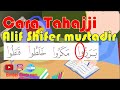 cara tahajji alif shifer mustadir