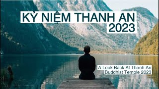 Kỷ Niệm Thanh An 2023