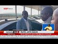 President Ruto jets back into the country from the U.S.A