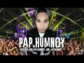 pap.humnoy เอ้า ว่าไงสายย่อ original mix