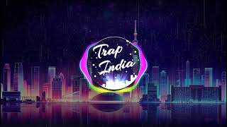Neele Neele Ambar X Despacito | Remix | TRAP INDIA