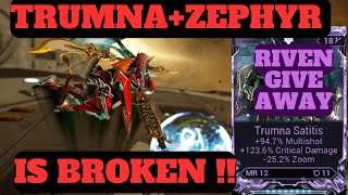 Crazy Zephyr \u0026 Trumna Synergy in Warframe | Riven Giveaway |