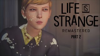 නරක ළමයා | Life Is Strange Remastered - Sinhala Gameplay | Part 2