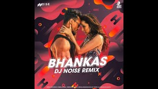 Bhankas (remix) -dj noise